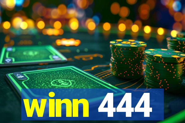 winn 444